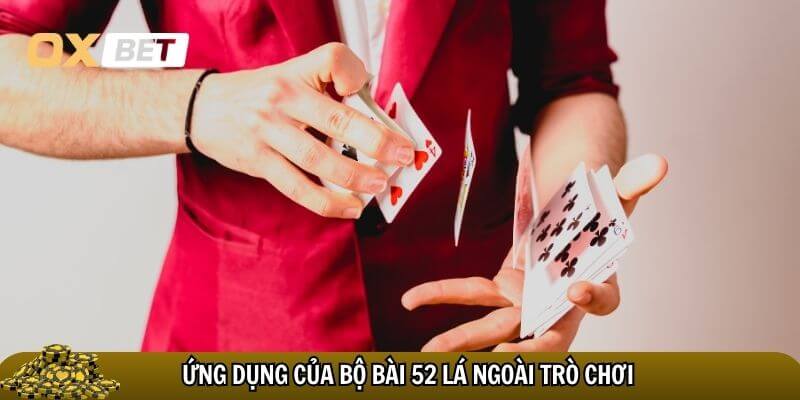 Bài 52 lá là bài gì? Giải mã những lá bài quen thuộc Ứng dụng của bộ bài 52 lá ngoài trò chơi