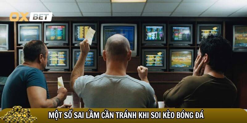Bí quyết soi kèo bóng đá hôm nay hiệu quả không nên bỏ lỡ Hạn chế mắc sai lầm khi soi kèo bóng đá