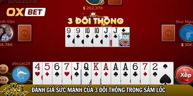 Chơi lốc 3 đôi thông có chặn được 2 không? Giải đáp luật chơi lốc chi tiết Đánh giá sức mạnh của 3 đôi thông trong sâm lốc