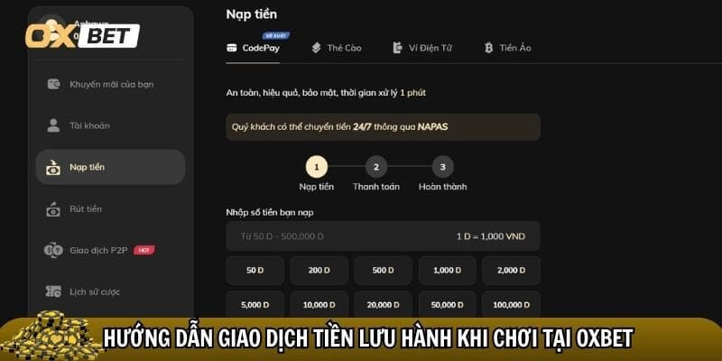 Hướng dẫn Oxbet chi tiết và dễ hiểu nhất cho hội viên mới! Hướng dẫn Oxbet về giao dịch tiền lưu hành khi chơi