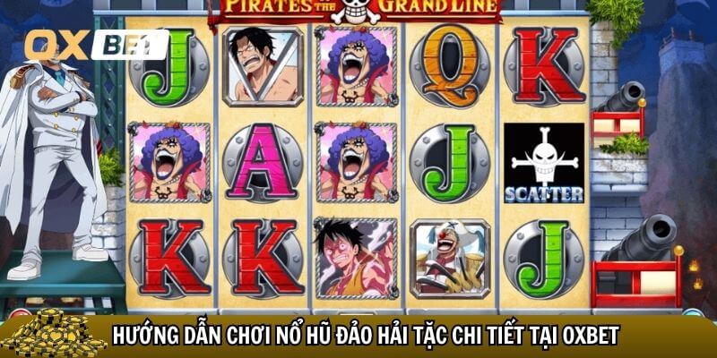 Thử vận may với Nổ Hũ Đảo Hải Tặc – Săn kho báu cùng cướp biển Hướng dẫn chơi Nổ Hũ Đảo Hải Tặc chi tiết tại Oxbet