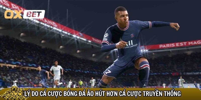 Cá cược bóng đá ảo hút hơn cá cược truyền thống