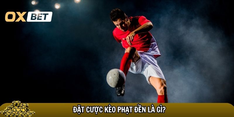 Cược kèo phạt đền cũng rất phổ biến