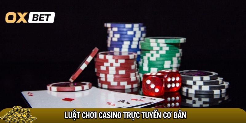 Luật chơi casino trực tuyến: Cẩm nang cơ bản cho người mới bắt đầu Luật chơi casino trực tuyến cơ bản
